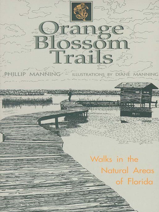 Title details for Orange Blossom Trails by Philip Manning - Available